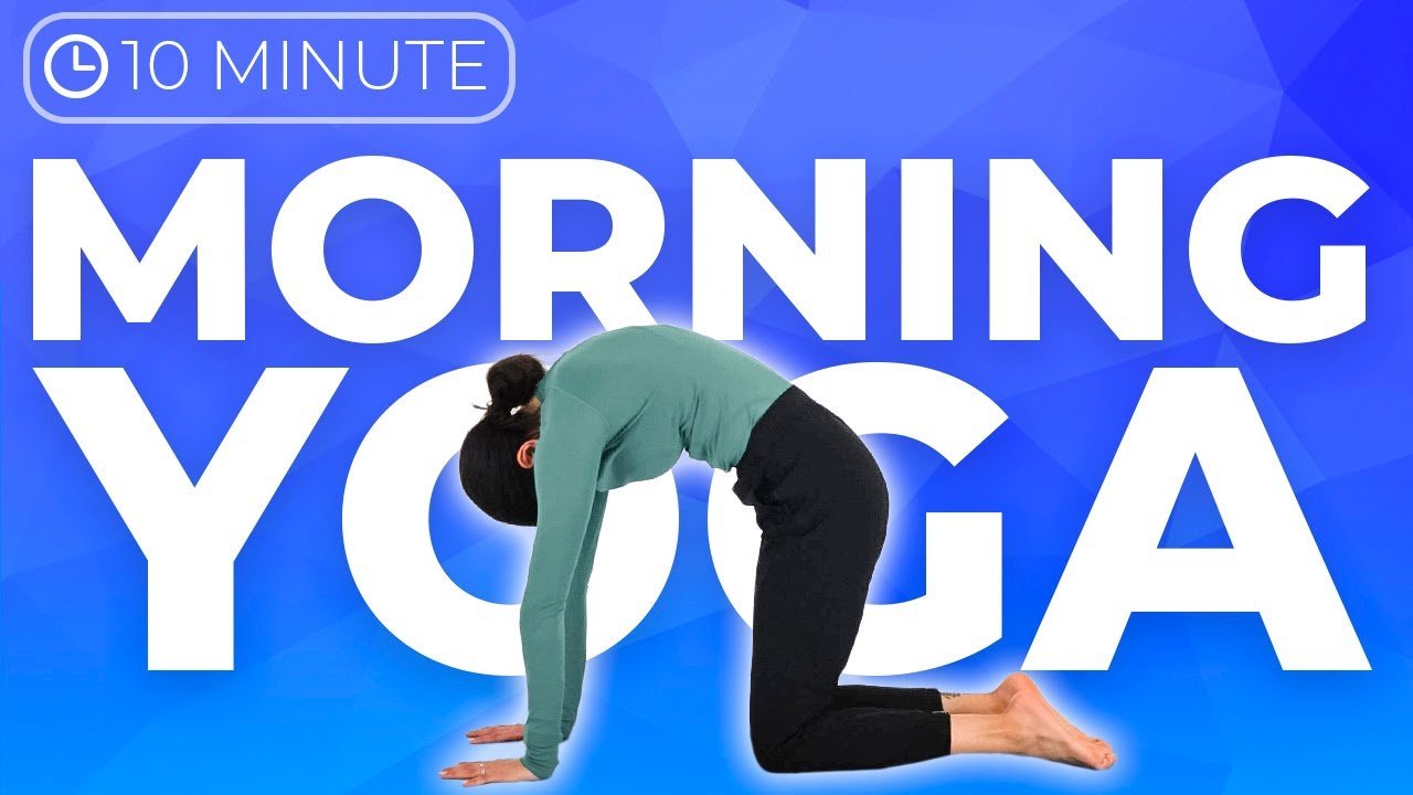10 Minute Morning Yoga Stretch Full Body Energizing Every Day Yoga