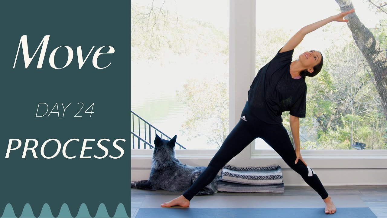 Day 24 Process Move A 30 Day Yoga Journey Beyond Bend