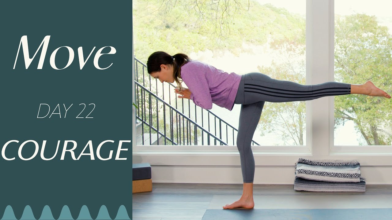 Day 22 Courage Move A 30 Day Yoga Journey Beyond Bend