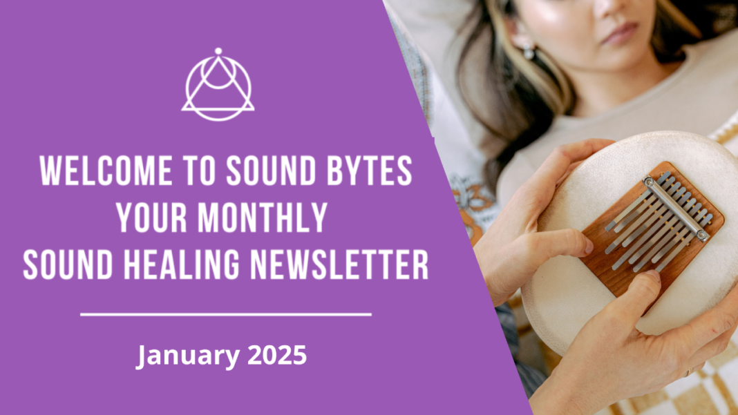 The Sound Healing Academy January Newsletter